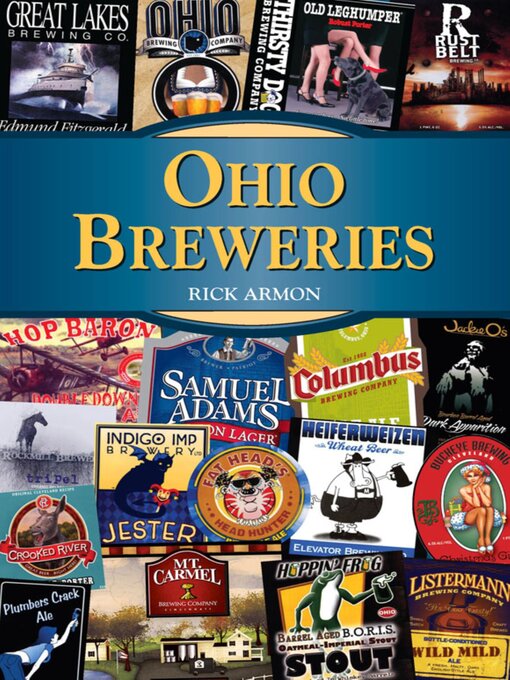 Title details for Ohio Breweries by Rick Armon - Available